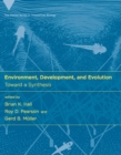 Environment, Development, and Evolution : Toward a Synthesis - eBook