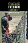 Terrorism, Freedom, and Security : Winning Without War - eBook