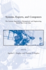 Systems, Experts, and Computers : The Systems Approach in Management and Engineering, World War II and After - eBook