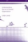 Understanding the Art of Sound Organization - eBook