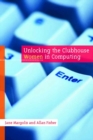 Unlocking the Clubhouse : Women in Computing - eBook