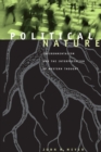 Political Nature : Environmentalism and the Interpretation of Western Thought - eBook