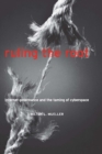 Ruling the Root : Internet Governance and the Taming of Cyberspace - eBook