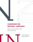 Coherence in Natural Language : Data Structures and Applications - eBook