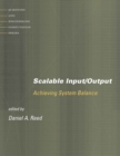 Scalable Input/Output : Achieving System Balance - eBook