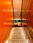 Becoming MIT : Moments of Decision - eBook