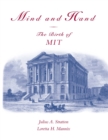 Mind and Hand : The Birth of MIT - Julius A. Stratton