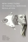 New Directions in Financial Services Regulation - eBook