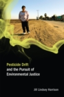 Pesticide Drift and the Pursuit of Environmental Justice - eBook