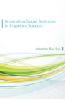 Grounding Social Sciences in Cognitive Sciences - eBook