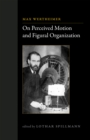 On Perceived Motion and Figural Organization - eBook