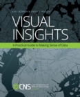 Visual Insights : A Practical Guide to Making Sense of Data - eBook