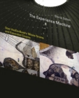 The Experience Machine : Stan VanDerBeek's Movie-Drome and Expanded Cinema - eBook