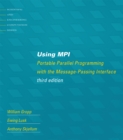 Using MPI : Portable Parallel Programming with the Message-Passing Interface - eBook