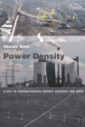 Power Density : A Key to Understanding Energy Sources and Uses - eBook
