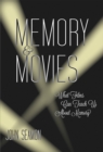 Memory and Movies - eBook