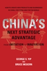 China's Next Strategic Advantage : From Imitation to Innovation - eBook