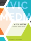 Civic Media : Technology, Design, Practice - eBook