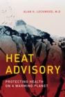 Heat Advisory - eBook