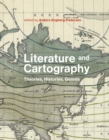 Literature and Cartography : Theories, Histories, Genres - eBook