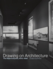 Drawing on Architecture : The Object of Lines, 1970-1990 - eBook