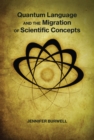 Quantum Language and the Migration of Scientific Concepts - eBook