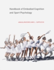 Handbook of Embodied Cognition and Sport Psychology - eBook