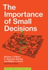The Importance of Small Decisions - eBook