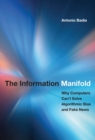 The Information Manifold : Why Computers Can't Solve Algorithmic Bias and Fake News - eBook