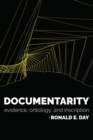 Documentarity : Evidence, Ontology, and Inscription - eBook
