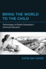 Bring the World to the Child - eBook