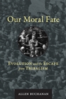 Our Moral Fate - eBook