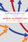Memory as Prediction - eBook