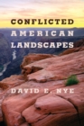Conflicted American Landscapes - eBook