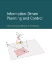 Information-Driven Planning and Control - eBook