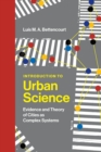 Introduction to Urban Science : Evidence and Theory of Cities as Complex Systems - eBook