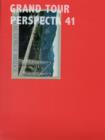 Perspecta 41 "Grand Tour" : The Yale Architectural Journal - Book