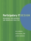 Participatory IT Design : Designing for Business and Workplace Realities - Book
