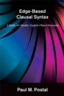 Edge-Based Clausal Syntax : A Study of (Mostly) English Object Structure - Book