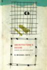 Architecture's Desire : Reading the Late Avant-Garde - Book