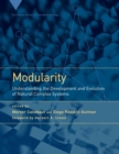 Modularity : Understanding the Development and Evolution of Natural Complex Systems - Book