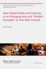 New Digital Media and Learning as an Emerging Area and "Worked Examples" as One Way Forward - Book