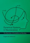 Dynamical Systems in Neuroscience : The Geometry of Excitability and Bursting - Book