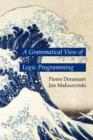 A Grammatical View of Logic Programming - Book