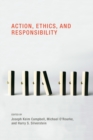Action, Ethics, and Responsibility - Book