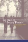 Romance in the Ivory Tower : The Rights and Liberty of Conscience - Book