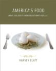 America's Food : What You Don't Know About What You Eat - Book