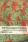 Folk Psychological Narratives : The Sociocultural Basis of Understanding Reasons - Book
