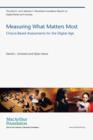 Measuring What Matters Most : Choice-Based Assessments for the Digital Age - Book