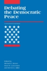 Debating the Democratic Peace - Book